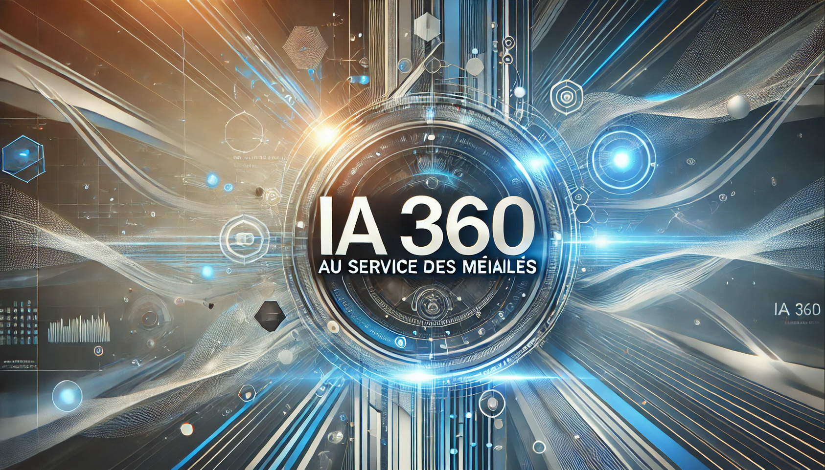 IA 360   au service des métiers